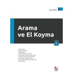 Arama ve El Koyma