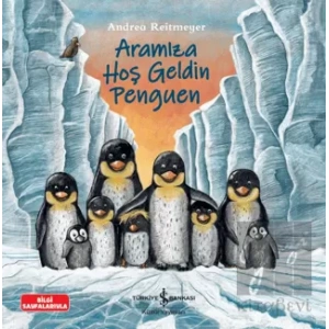 Aramıza Hoş Geldin Penguen