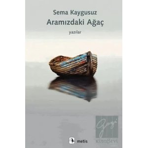 Aramızdaki Ağaç