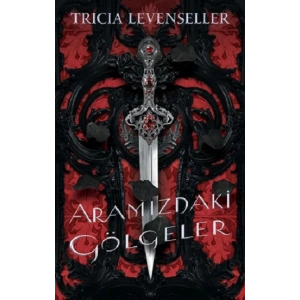 Aramızdaki Gölgeler