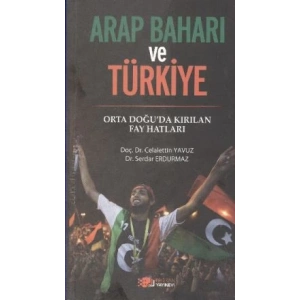 Arap Baharı ve Türkiye