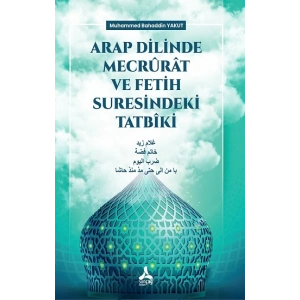 Arap Dilinde Mecrurat ve Fetih Suresindeki Tatbiki