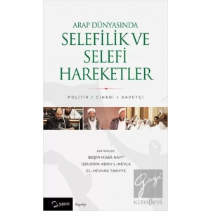 Arap Dünyasında Selefilik ve Selefi Hareketler