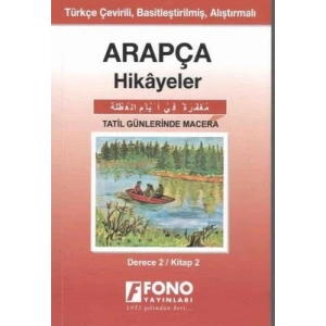 Arapça Hikayeler - Tatil Günlerinde Macera (Derece