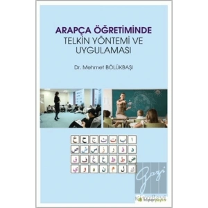Arapça Öğretiminde Telkin Yöntemi ve Uygulaması