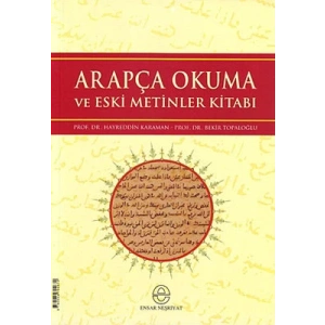 Arapça Okuma ve Eski Metinler Kitabı