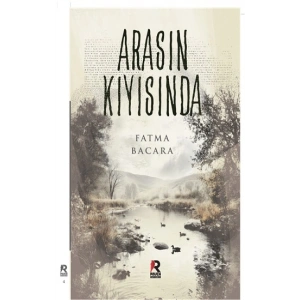 Arasın Kıyısında