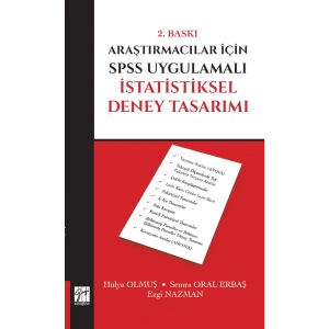Araştırmacılar İçin SPSS Uygulamalı İstatistiksel Deney Tasarımı - Hülya Olmuş