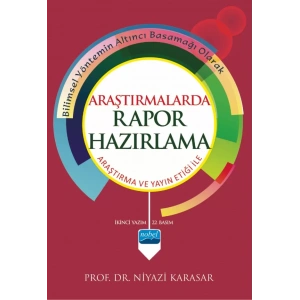 ARAŞTIRMALARDA RAPOR HAZIRLAMA - Araştırma ve Yayın Etiği ile