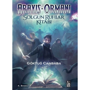 Arayış Ormanı - Solgun Ruhlar Kitabı