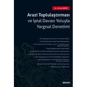 Arazi Toplulaştırması ve İptal Davası Yoluyla Yargısal Denetimi