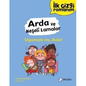 Arda ve Neşeli Lamalar: Uyumak mı, Asla!
