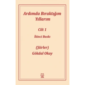 Ardımda Bıraktığım Yıllarım 1