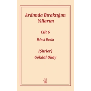 Ardımda Bıraktığım Yıllarım 6