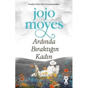 Ardında Bıraktığın Kadın