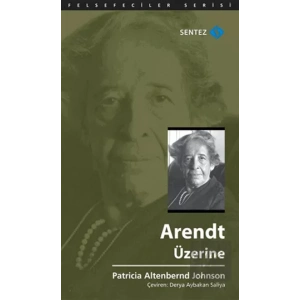 Arendt Üzerine