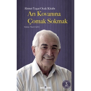Arı Kovanına Çomak Sokmak