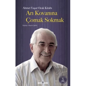 Arı Kovanına Çomak Sokmak