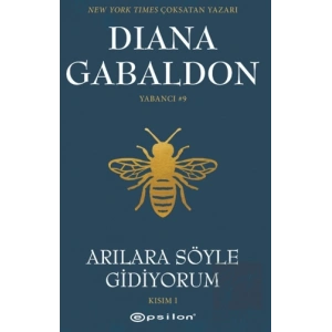 Arılara Söyle Gidiyorum Yabancı #9