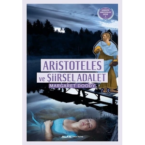 Aristoteles ve Şiirsel Adalet