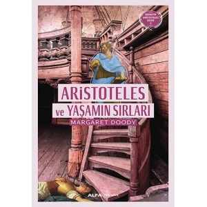 Aristoteles ve Yaşamın Sırları