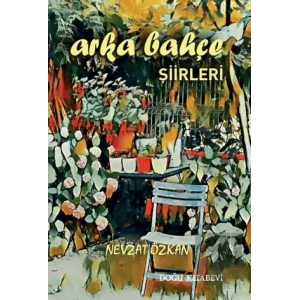 Arka Bahçe Şiirleri