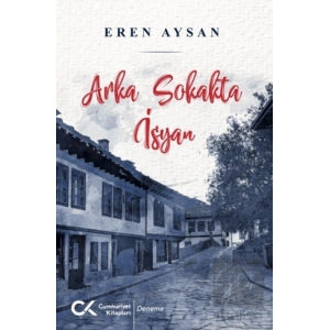 Arka Sokakta İsyan
