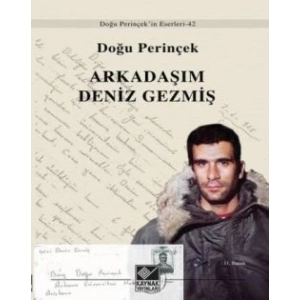 Arkadaşım Deniz Gezmiş