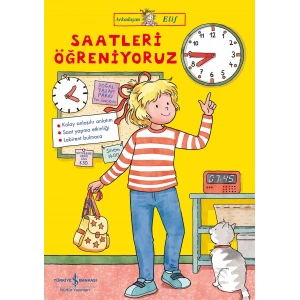 Arkadaşım Elif - Saatleri Öğreniyoruz