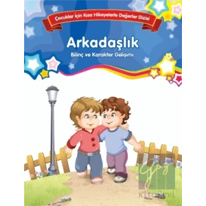 Arkadaşlık - Bilinç ve Karakter Gelişimi (Büyük Boy)