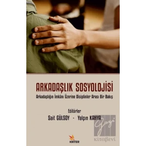 Arkadaşlık Sosyolojisi