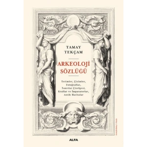 Arkeoloji Sözlüğü (Ciltli)