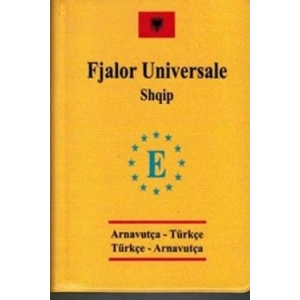 Arnavutça Cep Üniversal Sözlük - Fjalor Universale Shqip