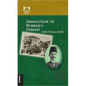 Arnavutluk ve Buhran-ı Osmani