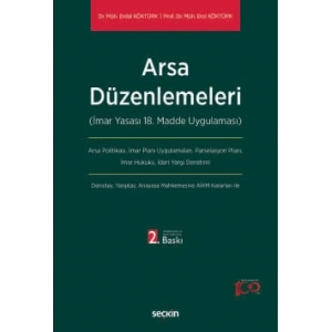 Arsa Düzenlemeleri (İmar Yasası 18. Madde Uygulaması)