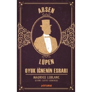 Arsen Lüpen - Oyuk İğnenin Esrar