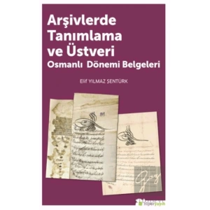Arşivlerde Tanımlama ve Üstveri