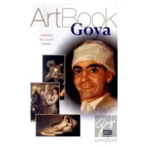 Goya: Tutkulu Bir İroni Ustası
