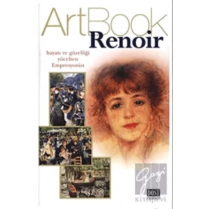 Renoir: Hayatı ve Güzelliği....