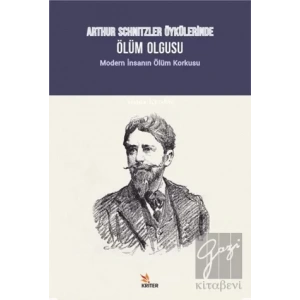 Arthur Schnitzler Öykülerinde Ölüm Olgusu