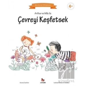 Arthur ve Mila ile Çevreyi Keşfetsek