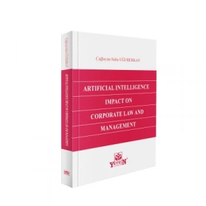 ARTIFICIAL INTELLIGENCE IMPACT ON CORPORATE LAW AND MANAGEMENT