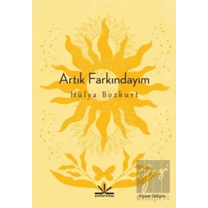 Artık Farkındayım
