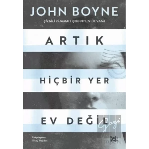 Artık Hiçbir Yer Ev Değil