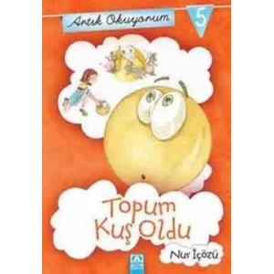 Artık Okuyorum 5 Topum Kuş Oldu
