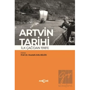 Artvin Tarihi İlk Çağdan 1918’e
