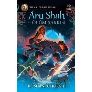 Aru Shah ve Ölüm Şarkısı (Ciltli)