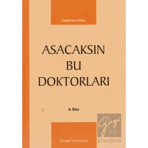 Asacaksın Bu Doktorları