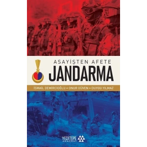 Asayişten Afete Jandarma