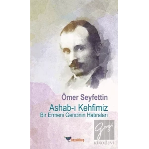 Ashab-ı Kehfimiz Bir Ermeni Gencinin Hatıraları